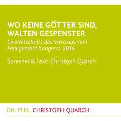Wo keine Götter sind, walten Gespenster