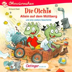 Die Olchis. Allein auf dem Müllberg und eine weitere Geschichte