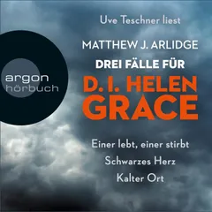 D.I. Helen Grace - Einer lebt, einer stirbt / Schwarzes Herz / Kalter Ort
