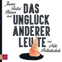 Das Unglück anderer Leute
