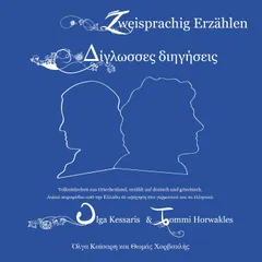 Zweisprachig Erzählen - Deutsch/Griechisch