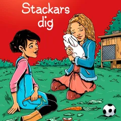K för Klara 7 - Stackars dig