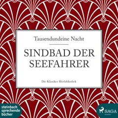 Sindbad der Seefahrer (Ungekürzt)