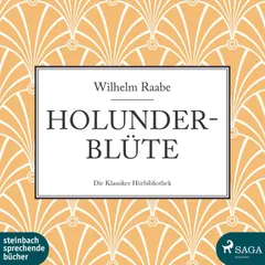 Holunderblüte (Ungekürzt)