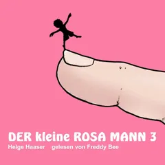 Der kleine rosa Mann 3