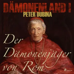 Dämonenland, 1: Der Dämonenjäger von Rom (Ungekürzt)