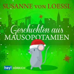 Geschichten aus Mausopotamien