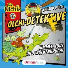 Olchi-Detektive 19. Himmel, Furz und Wolkenbruch!