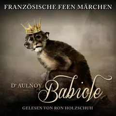 Französische Feen Märchen: Babiole