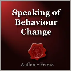 Speaking of Behaviour Change