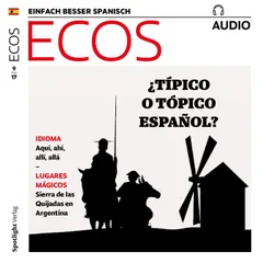 Spanisch lernen Audio - Typisch spanisch