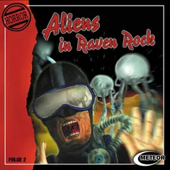 Aliens in Raven Rock