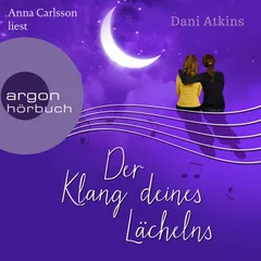 Der Klang deines Lächelns