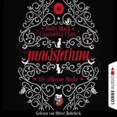 Die silberne Maske - Magisterium-Serie, Teil 4