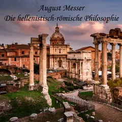 Die hellenistisch-römische Philosophie