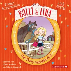 Bulli & Lina 1: Ein Pony verliebt sich