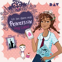 Ich bin dann mal Prinzessin – Teil 1