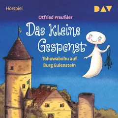 Das kleine Gespenst – Tohuwabohu auf Burg Eulenstein
