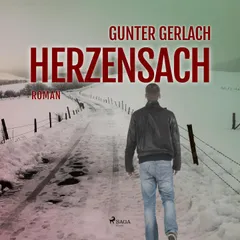 Herzensach (Ungekürzt)