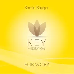 For Work - Key Meditation