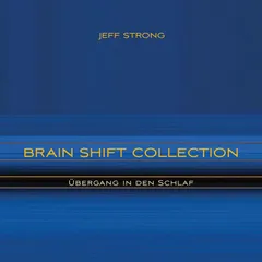 Brain Shift Collection - Übergang in den Schlaf