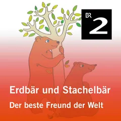 Erdbär und Stachelbär: Der beste Freund der Welt