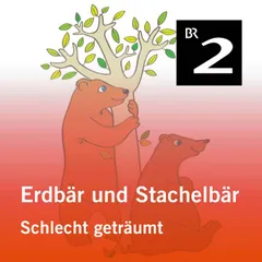 Erdbär und Stachelbär: Schlecht geträumt