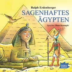 Sagenhaftes Ägypten