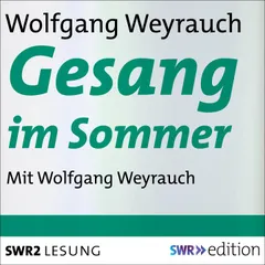 Gesang im Sommer
