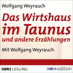 Das Wirtshaus im Taunus und andere Erzählungen