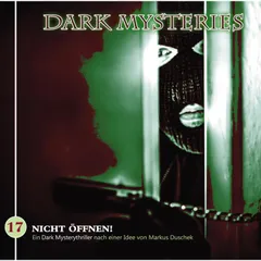 Dark Mysteries, Folge 17: Nicht öffnen!