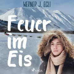 Feuer im Eis