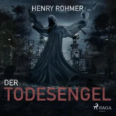 Der Todesengel (Ungekürzt)