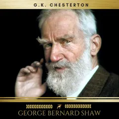 George Bernard Shaw