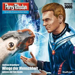 Perry Rhodan 3005: Wiege der Menschheit