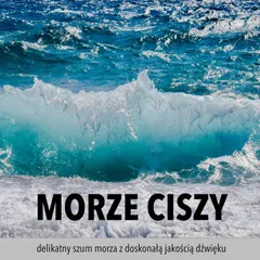 Morze ciszy — delikatny szum morza z doskonałą jakością dźwięku