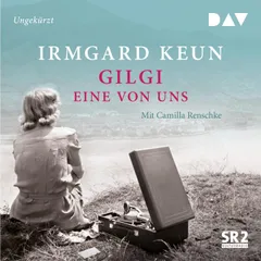 Gilgi – eine von uns