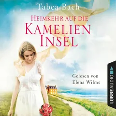 Heimkehr auf die Kamelien-Insel - Kamelien-Insel 3