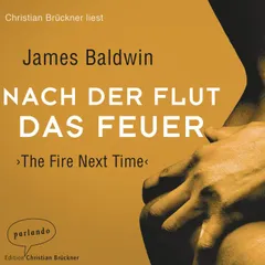 Nach der Flut das Feuer