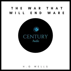The War That Will End War