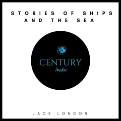 Stories of Ships and the Sea