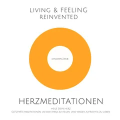 Herzmeditationen zur Herzheilung