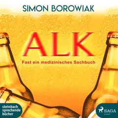 ALK: Fast ein medizinisches Sachbuch (Ungekürzt)