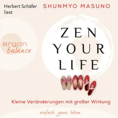 Zen Your Life
