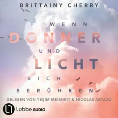 Wenn Donner und Licht sich berühren