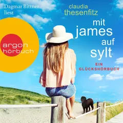 Mit James auf Sylt - Die Glückshörbuch-Reihe
