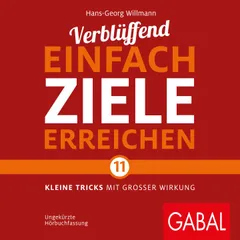 Verblüffend einfach Ziele erreichen