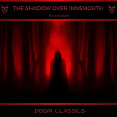 The Shadow Over Innsmouth