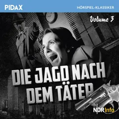 Die Jagd nach dem Täter, Vol. 3