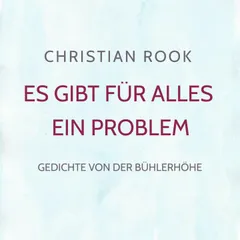 Es gibt für alles ein Problem
